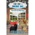The Inn at Holiday Bay: Clue in the Carriage House