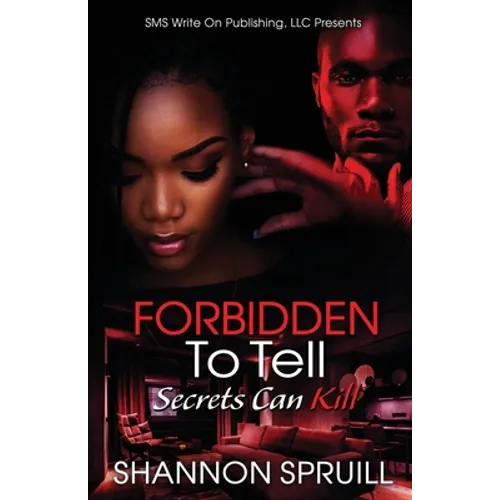 Forbidden To Tell