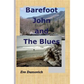 Barefoot John and The Blues