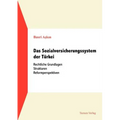 Das Sozialversicherungssystem der Türkei