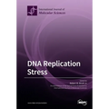 DNA Replication Stress