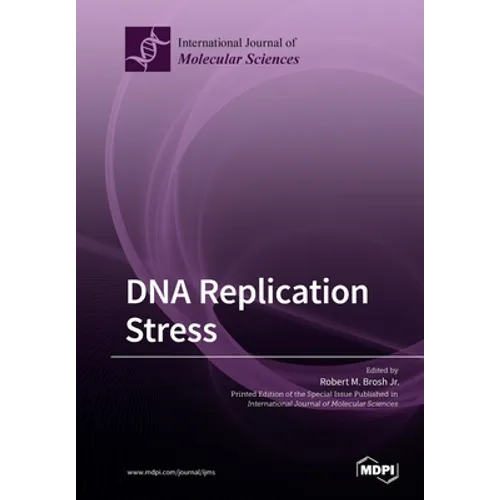 DNA Replication Stress