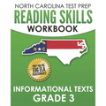 NORTH CAROLINA TEST PREP Reading Skills Workbook Informational Texts Grade 3: Preparation for the End-of-Grade ELA/Reading Assessments