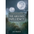 A Story of Gylranor: The Argom's Influence