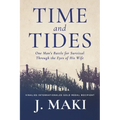 Time and Tides: One Man's Battle for Survival Through the Eyes of His Wife