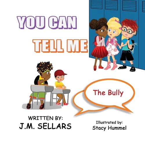 You Can Tell Me: The Bully