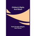 Children's Rights and Others