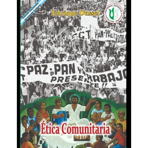 Ética comunitaria: Obras Selectas 6 Sección II - Historia y Crítica de la Teología