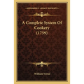 A Complete System of Cookery (1759)