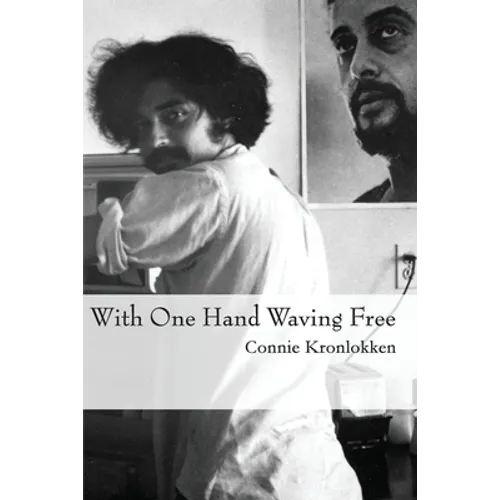 With One Hand Waving Free