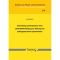 Entwicklung Und Evaluation Einer Lehrkraftefortbildung Zur Planung Von Selbstgesteuerten Experimenten