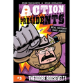 Action Presidents #3: Theodore Roosevelt!: A Graphic Novel Biography