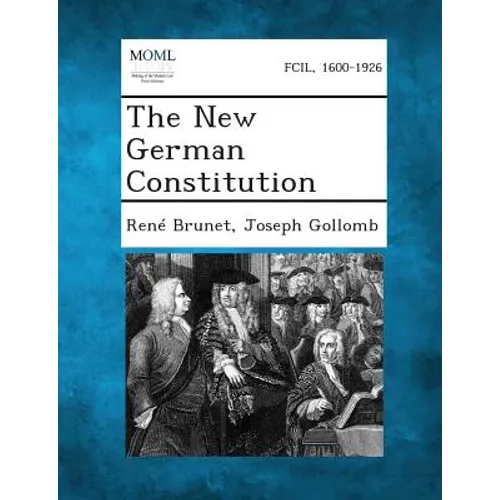 The New German Constitution