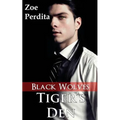 Tiger's Den: Black Wolves (Haven City Series #5): Black Wolves