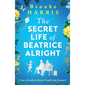 The Secret Life of Beatrice Alright
