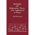 Probability and Information Theory, with Applications to Radar