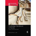 Routledge Handbook of Tennis: History, Culture and Politics