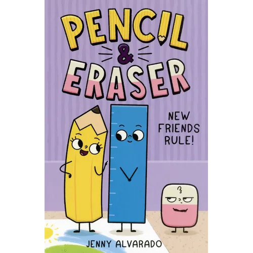 Pencil & Eraser: New Friends Rule!