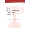 The Matriarchs in Genesis Rabbah