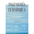 Ingeniería Económica: Conceptos básicos para estudiantes universitarios