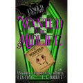 Wanted in the Midlife: A Paranormal Women's Fiction Novel