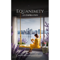 Equanimity - an inspiration
