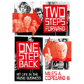 Two Steps Forward, One Step Back: My Life in the Music Business