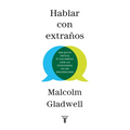 Hablar Con Extraños / Talking to Strangers