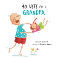 40 Uses for a Grandpa