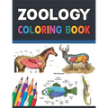 Zoology Coloring Book: Incredibly Detailed Self-Test Zoology Coloring Book for Veterinary Anatomy Students Zoology Self test Guide for Anatom