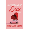 On the Road of Love