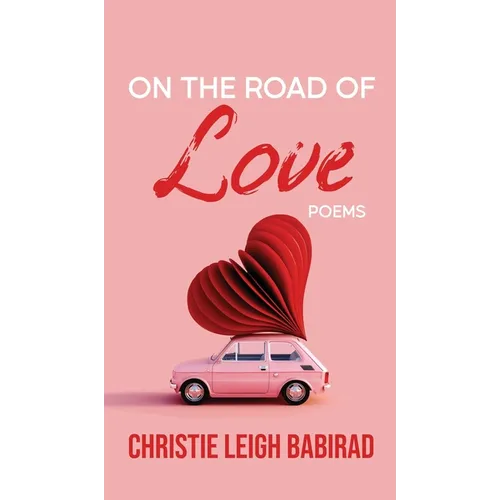 On the Road of Love