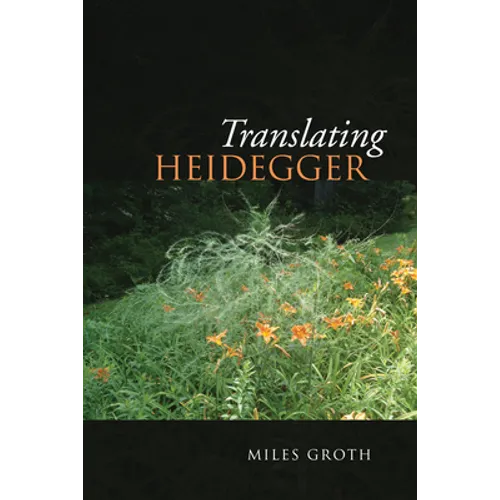 Translating Heidegger