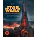 Star Wars Mundos Y Escenarios (Star Wars Complete Locations New Edition): (Nueva Edicion)
