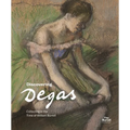 Discovering Degas: Collecting in the Time of William Burrell