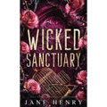 Wicked Sanctuary: A Dark Irish Mafia Age Gap Romance
