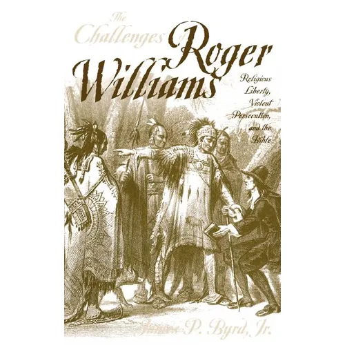The Challenges of Roger Williams
