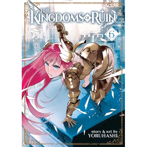 The Kingdoms of Ruin Vol. 6