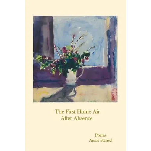 The First Home Air After Absence