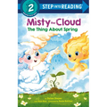 Misty the Cloud: The Thing about Spring