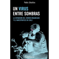 Un virus entre sombras