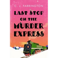 Last Stop on the Murder Express