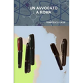 Un Avvocato a Roma