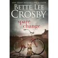 Spare Change: Family Saga (A Wyattsville Novel Book 1)