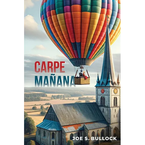 Carpe Manana