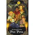 Chronicles of the Pied Piper: The Return to Hamelin