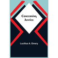 Concerning Justice