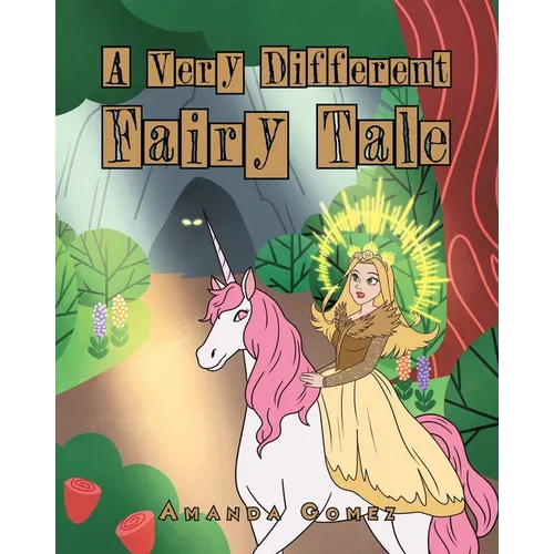 A Very Different Fairy Tale