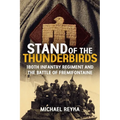 Stand of the Thunderbirds: 180th Infantry Regiment and the Battle of Frémifontaine