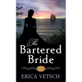 The Bartered Bride: Brides of the West